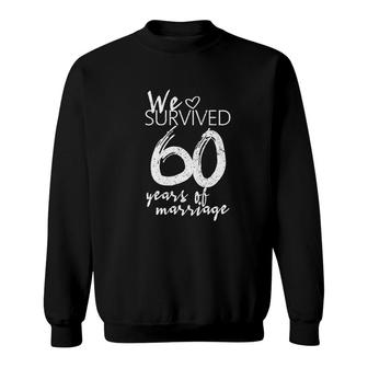 60th Wedding Anniversary Gift   Funny 60 Years Of Marriage Sweatshirt