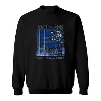 20Th Anniversary We Will Never Forget Sweatshirt - Thegiftio UK