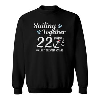 22Nd Wedding Anniversary Cruise Couple Cruising Sweatshirt | Mazezy