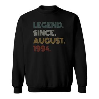 28Th Birthday Legend Since August 1994 Gift 28 Years Old Sweatshirt | Mazezy CA