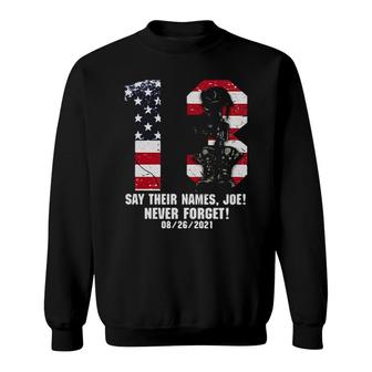 3 Soldier Say Their Names Joe Never Forget 08 26 2021 American Flag Ladies Sweatshirt | Mazezy