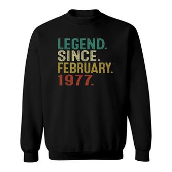 45Th Birthday Gifts Vintage Legend Since February 1977 Ver2 Sweatshirt | Mazezy