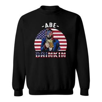 4Th Of July Drinkin Like Lincoln Abraham Abe American Flag Sweatshirt | Mazezy AU