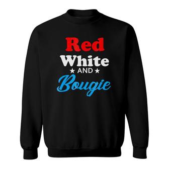 4Th Of July Red White And Bougie Sweatshirt | Mazezy CA