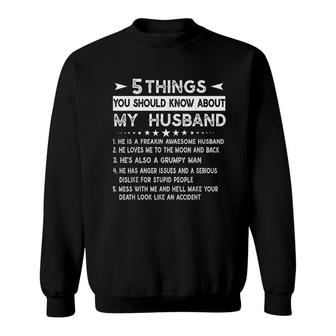 5 Things You Should Know About My Husband Gifts Husband And Wife Sweatshirt - Thegiftio UK
