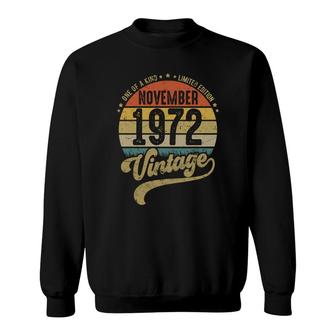50Th Birthday Gift One Of A Kind November 1972 Vintage Sweatshirt - Seseable
