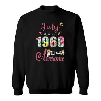 53Rd Birthday Floral Gift For Women Born In July 1968 Ver2 Sweatshirt | Mazezy