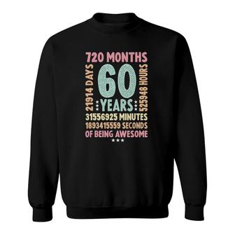 60Th Birthday 60 Years Old Vintage Retro - 60 Yr Old Sweatshirt | Mazezy