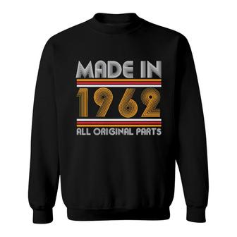 60Th Birthday Made In 1962 Sweatshirt | Mazezy