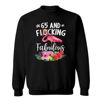 65 Years Old And Flocking Fabulous Flamingo Girl Birthday Sweatshirt | Mazezy