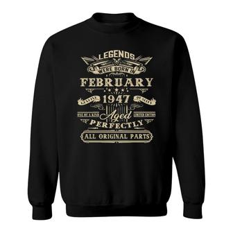 75Th Birthday For Legends Born February 1947 75 Yrs Old Sweatshirt | Mazezy
