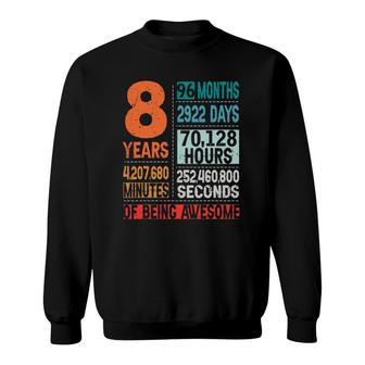 8 Years 96 Months Of Being Awesome 8Th Birthday Countdown Sweatshirt | Mazezy