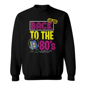 80S Party Theme Party Outfit Costume Vintage Retro  Sweatshirt