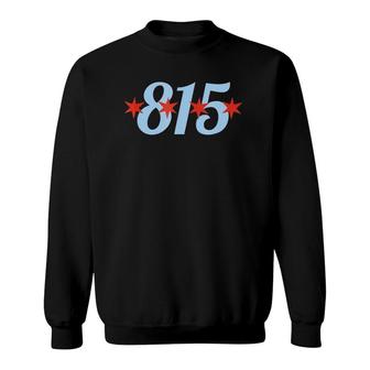 815 Area Code Chicago Illinois Flag Suburbs Sweatshirt | Mazezy