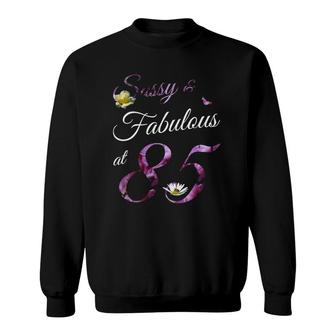 85 Years Old Sassy & Fabulous Floral 1937 85Th Birthday Gift Sweatshirt | Mazezy
