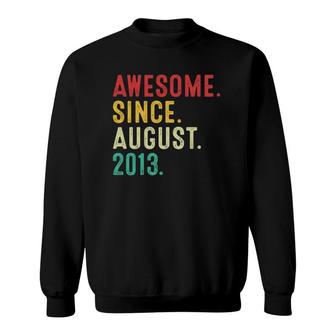 9 Years Old Awesome Since August 2013 9Th Birthday Sweatshirt | Mazezy