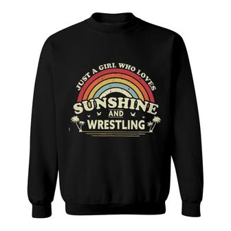 A Girl Who Loves Sunshine And Wrestling Sweatshirt | Mazezy