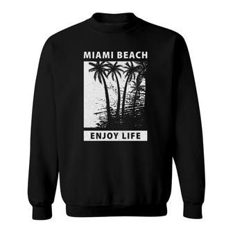 Abstract Cool Miami Beach Enjoy Life Miami Florida Sweatshirt | Mazezy