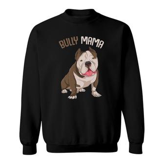 American Bully Mama Dog Mom Funny Women Sweatshirt | Mazezy