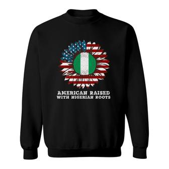 American Raised With Nigerian Roots Sunflower Usa Flag Sweatshirt | Mazezy
