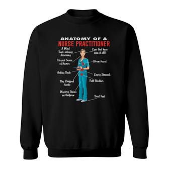 Anatomy Of A Nurse Practitioner - Nurse Practitioner Sweatshirt | Mazezy UK