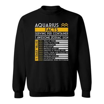 Aquarius Facts Zodiac Horoscope Funny Astrology Star Sign Sweatshirt