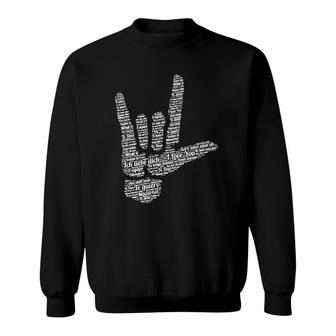 Asl Sign I Love You In 40 Different Languages Asl Sweatshirt | Mazezy