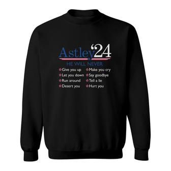 Astley ’24 He Will Never Give You Up Sweatshirt | Mazezy