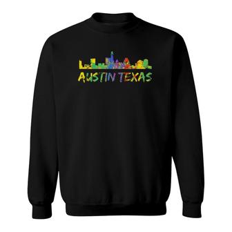 Austin Texas Rainbow Art City Skyline Silhouette Austin Sweatshirt | Mazezy