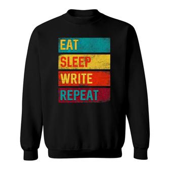 Author Gift Eat Sleep Write Repeat Sweatshirt
