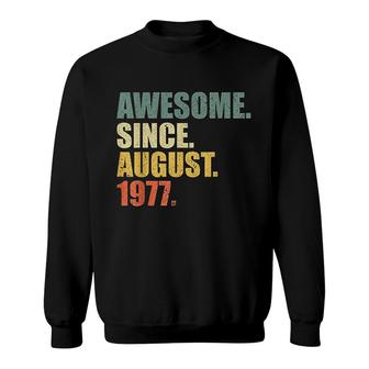 Awesome Since August 1977 Sweatshirt | Mazezy
