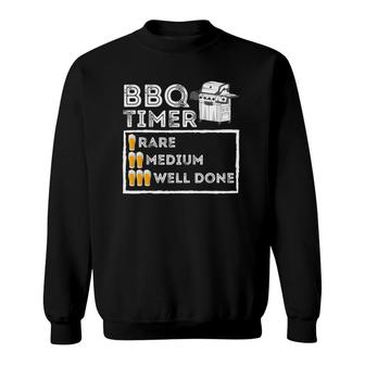 Bbq Timer - Funny Bbq Smoker Barbecue Grilling Sweatshirt | Mazezy