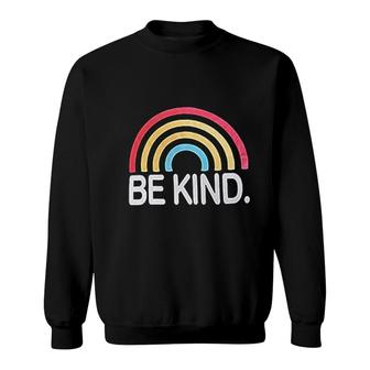 Be Kind Rainbow Graphic Inspirational Sweatshirt | Mazezy AU