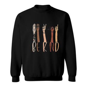 Be Kind Sign Language Inspirational Graphic Cute Sweatshirt - Thegiftio UK