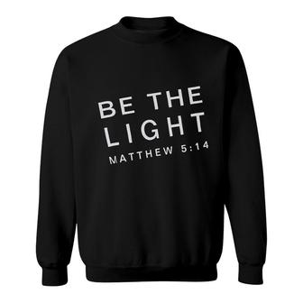 Be The Light Faith Sweatshirt | Mazezy