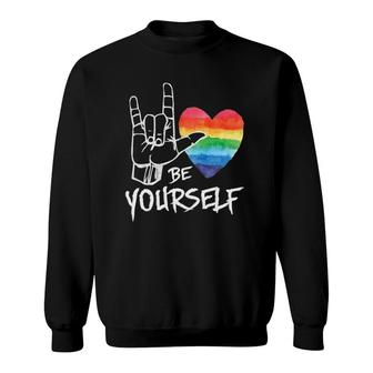 Be Yourself Lovely Lgbt Gay Pride Lesbian Gays Love Sweatshirt | Mazezy
