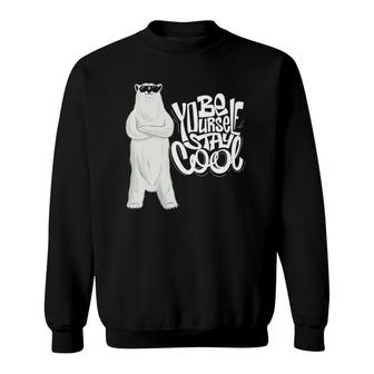 Be Yourself Stay Cool Polar Bear Kids Costume Polar Bear Sweatshirt | Mazezy