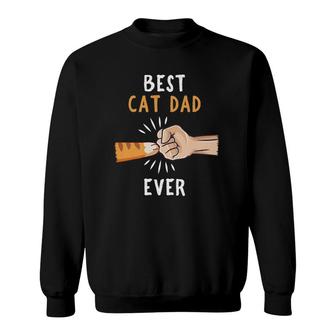Best Cat Dad Ever Paw Fist Bump Sweatshirt | Mazezy
