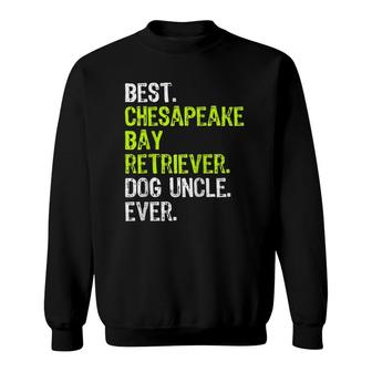 Best Chesapeake Bay Retriever Dog Uncle Ever Raglan Baseball Tee Sweatshirt | Mazezy