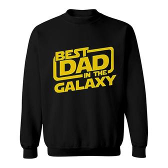 Best Dad In The Galaxy Sweatshirt | Mazezy