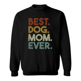 Best Dog Mom Ever Dog Mama Retro Sweatshirt | Mazezy