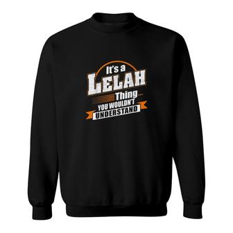 Best For Lelah Lelah Named Sweatshirt | Mazezy