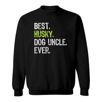 Best Husky Dog Uncle Ever Raglan Baseball Tee Sweatshirt | Mazezy