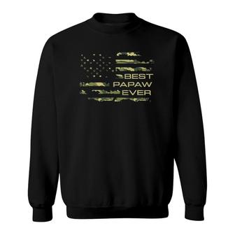 Best Papaw Ever Camo America Flag Gift For Men Father's Day Sweatshirt | Mazezy UK