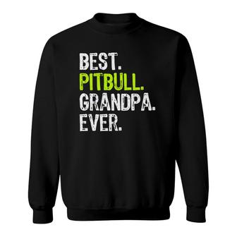 Best Pitbull Grandpa Ever Dog Lover Sweatshirt | Mazezy