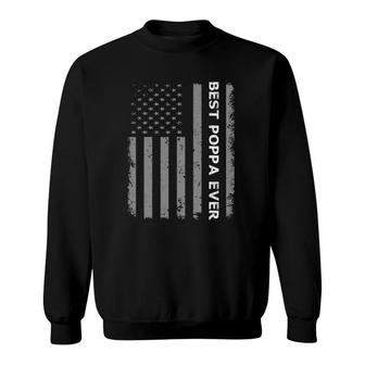 Best Poppa Ever American Flag Gift For Father's Day Sweatshirt | Mazezy UK