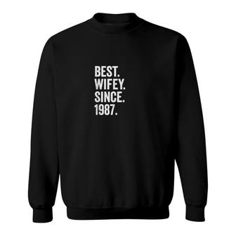 Best Wifey Since 1987 34Th Wedding Anniversary 34 Years Sweatshirt | Mazezy