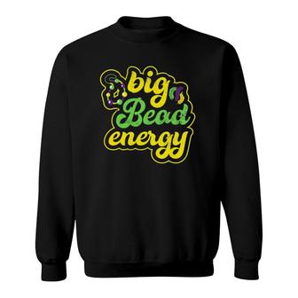 Big Bead Energy Carnival Funny Vintage Mardi Gras Sweatshirt | Mazezy