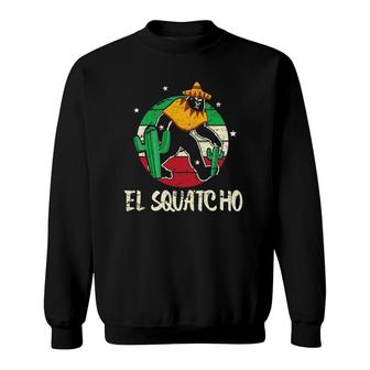 Bigfoot Fan Mexican El Squatcho Sasquatch Funny Tee Sweatshirt | Mazezy