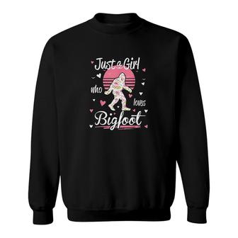 Bigfoot Just A Girl Who Loves Bigfoot Sweatshirt | Mazezy